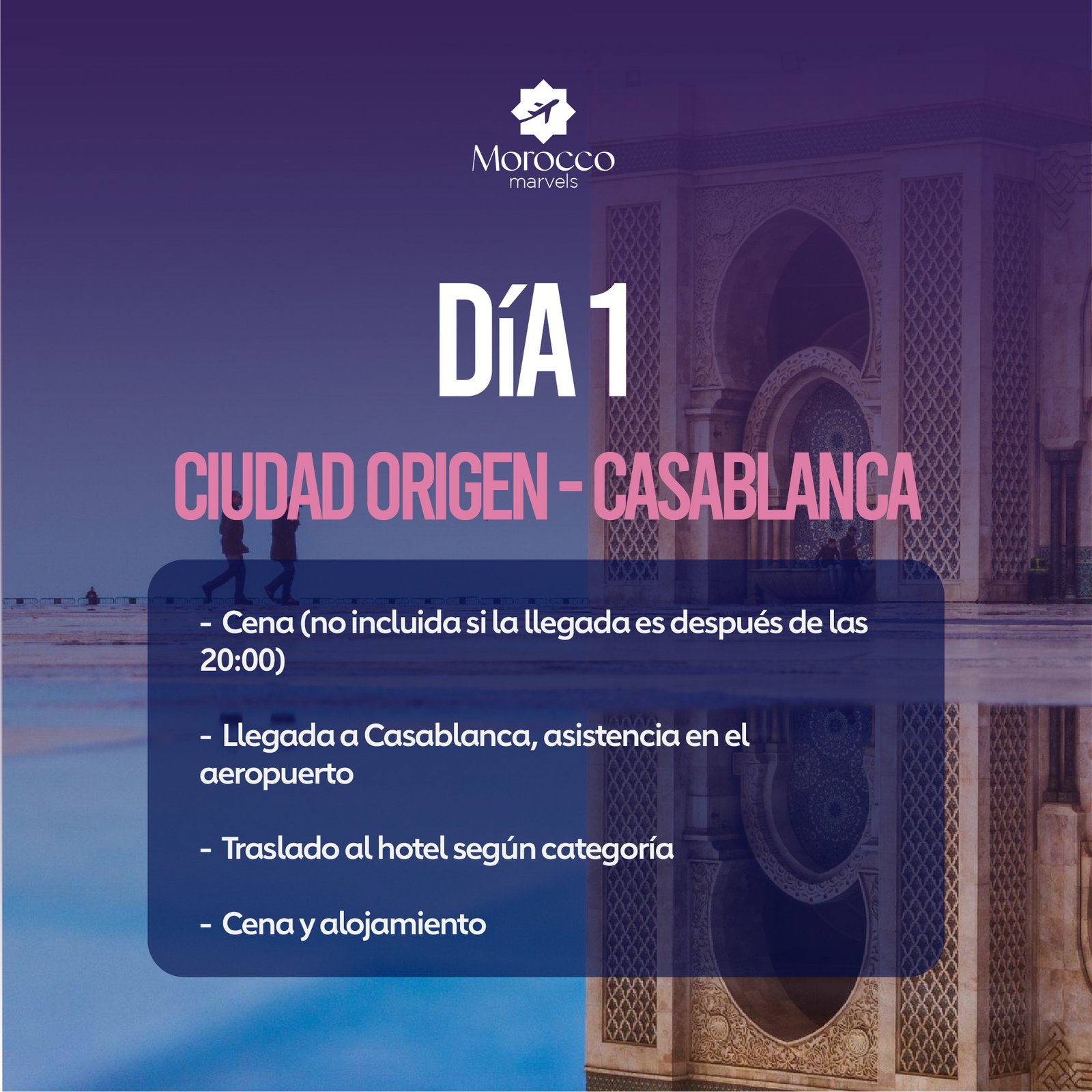 Día 1 - Ciudad Origen - Casablanca