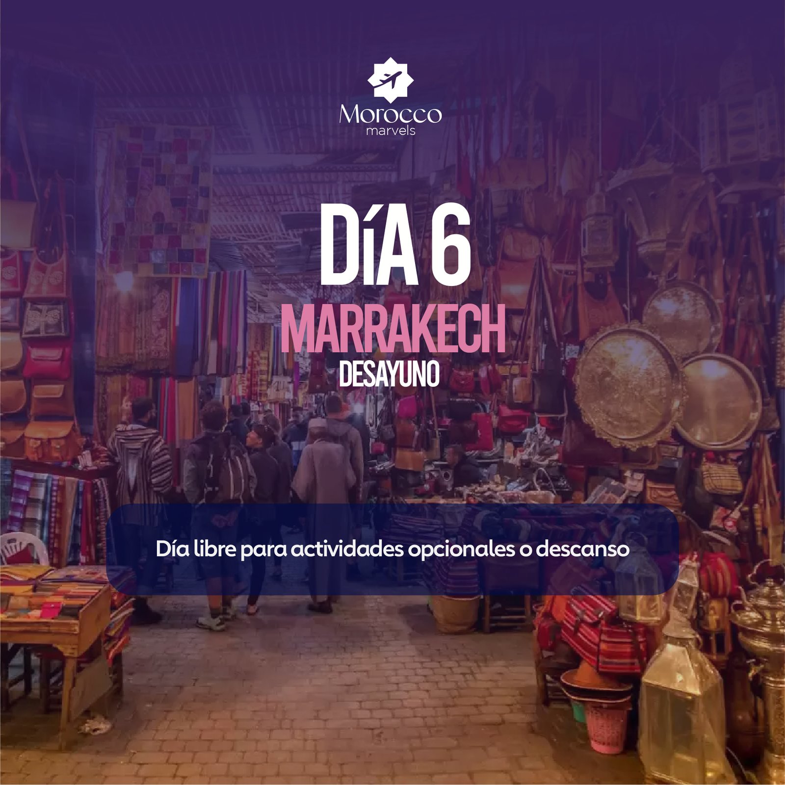 Día 6 - Marrakech